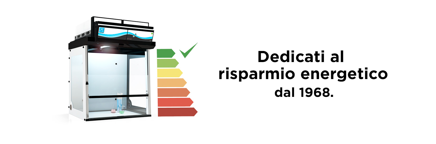 Dedicati al risparmio energetico dal 1968.